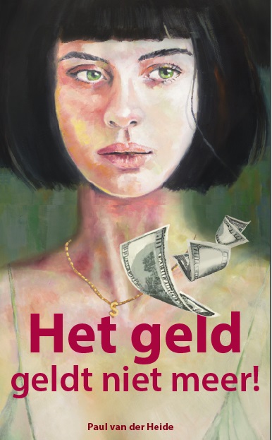 Het geld geldt niet meer! Het geld geldt niet meer!